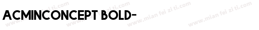 acminconcept bold字体转换